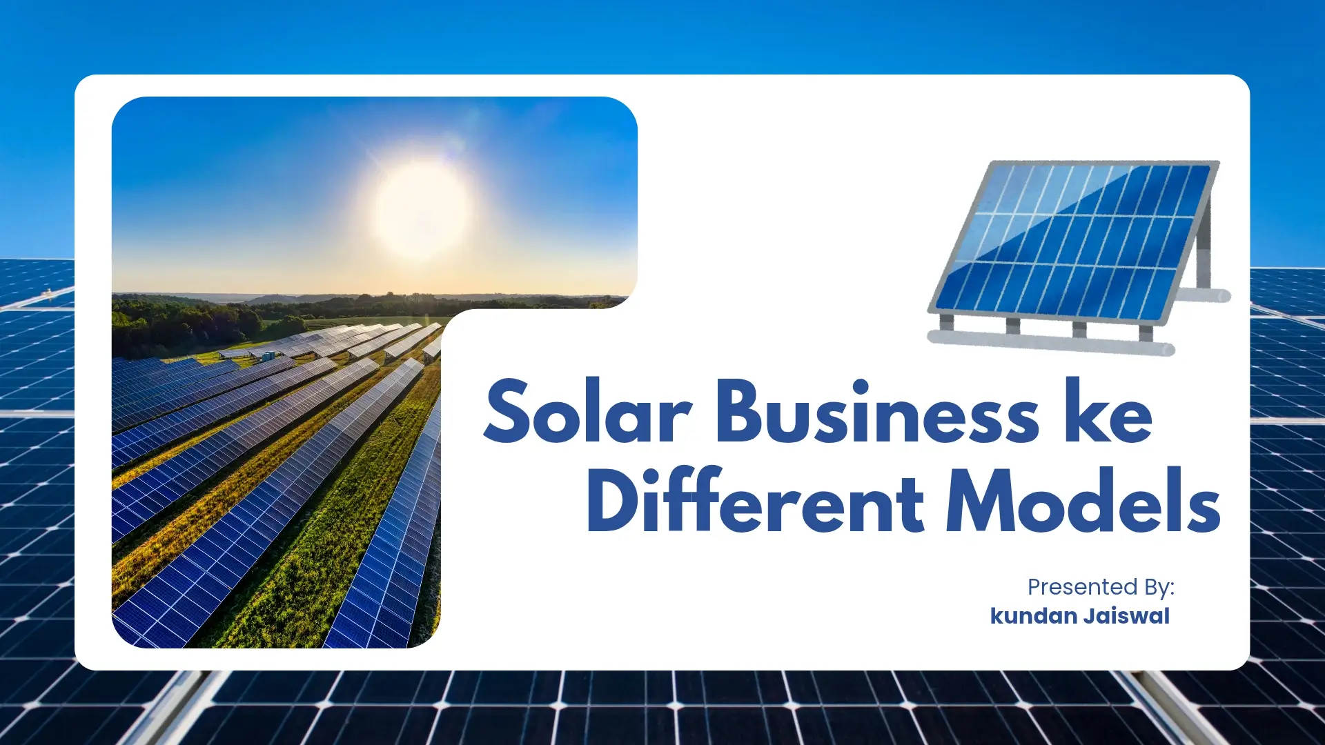 How to start a solar panel business in india 